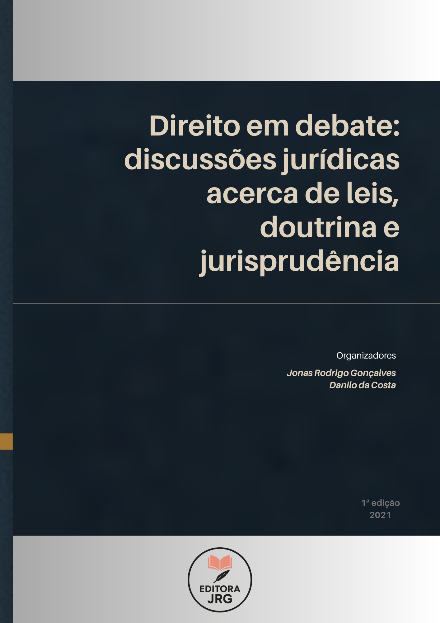 					Visualizar v. 5 n. 06 (2021): Portal de Livros Abertos da Editora JRG
				